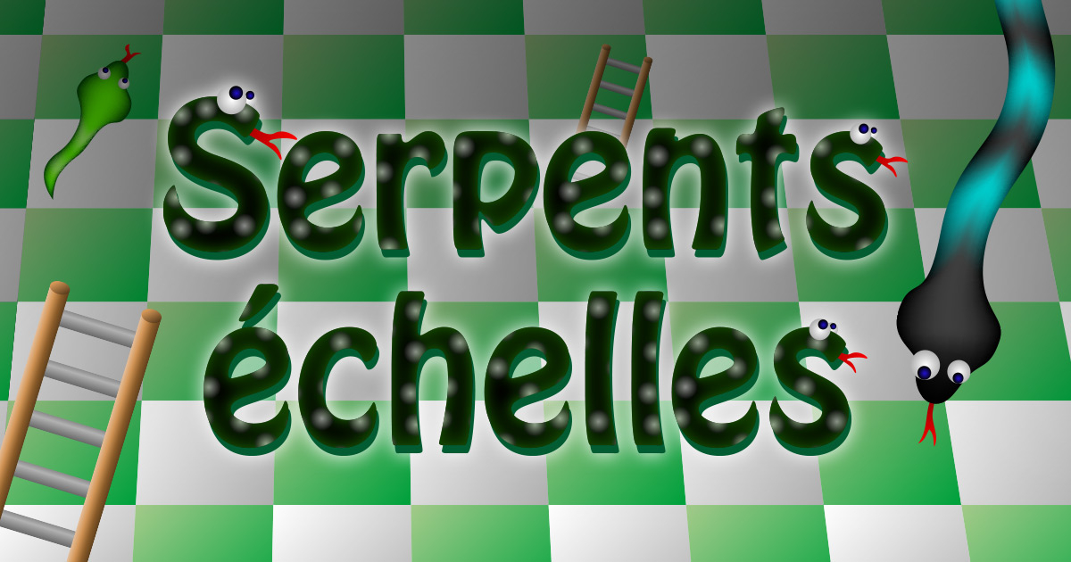 Serpent et échelles